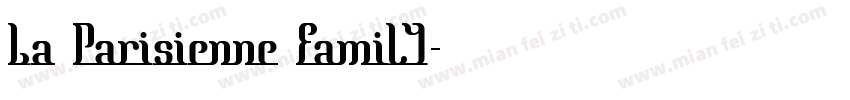 La Parisienne Family字体转换